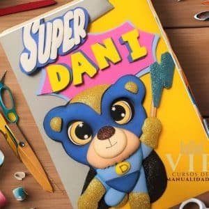 Decoracion de libreta superheroe oso goma eva